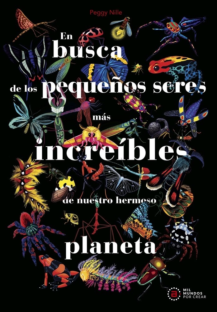 EN BUSCA DE LOS PEQUEÑOS SERES MAS INCREIBLES
