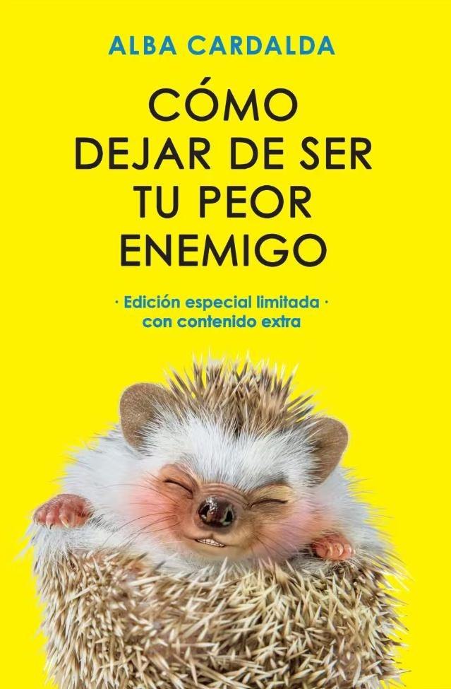 CÓMO DEJAR DE SER TU PEOR ENEMIGO