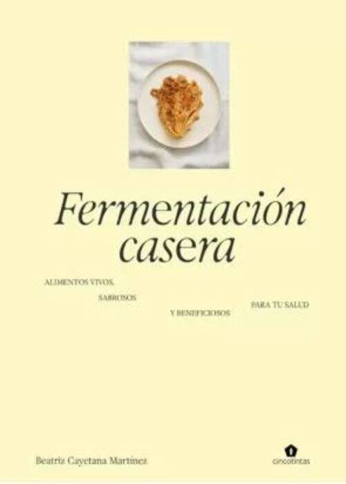 FERMENTACIÓN CASERA