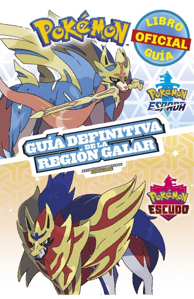 POKÉMON - GUÍA DEFINITIVA DE LA REGIÓN GALAR