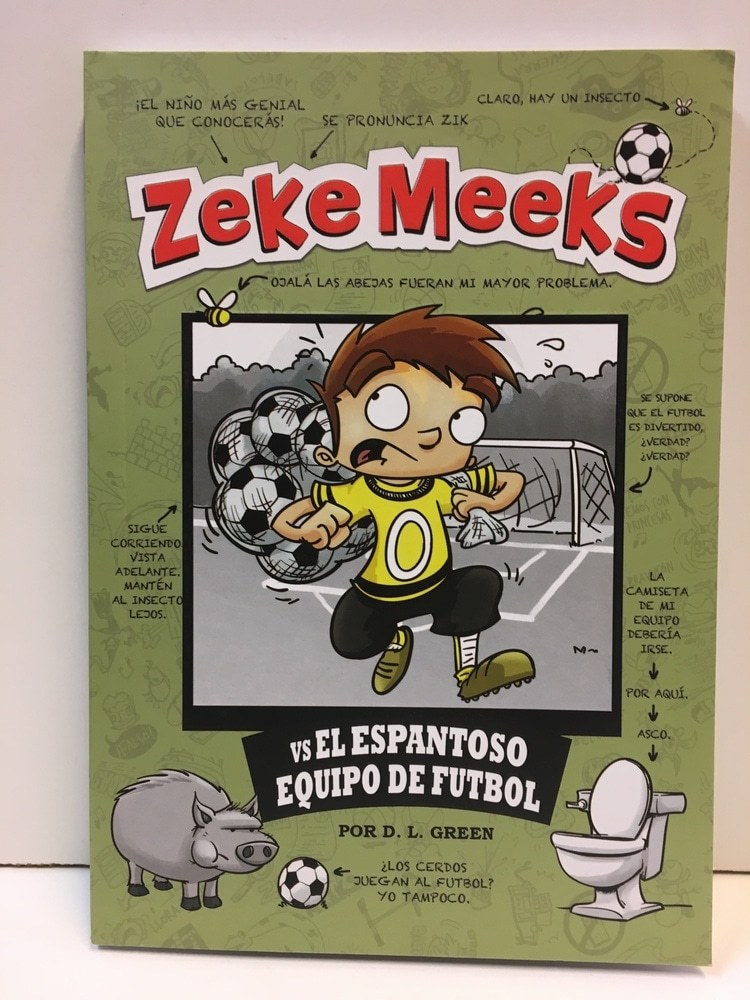 ZEKE MEEKS VS EL ESPANTOSO EQUIPO DE FÚTBOL
