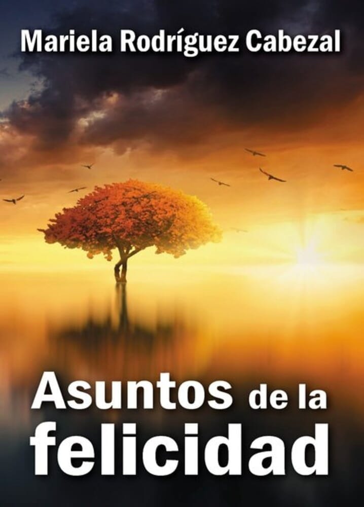 ASUNTOS DE LA FELICIDAD