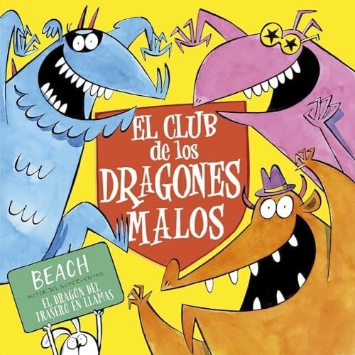 EL CLUB DE LOS DRAGONES MALOS