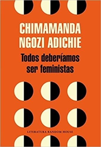 TODOS DEBERÍAMOS SER FEMINISTAS