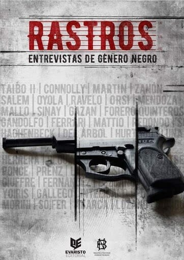 RASTROS. ENTREVISTAS DE GENERO NEGRO
