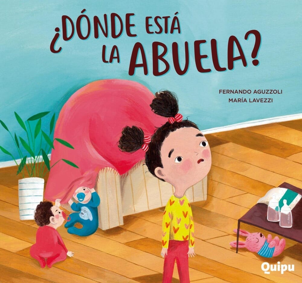¿DÓNDE ESTÁ LA ABUELA? (TAPA DURA)