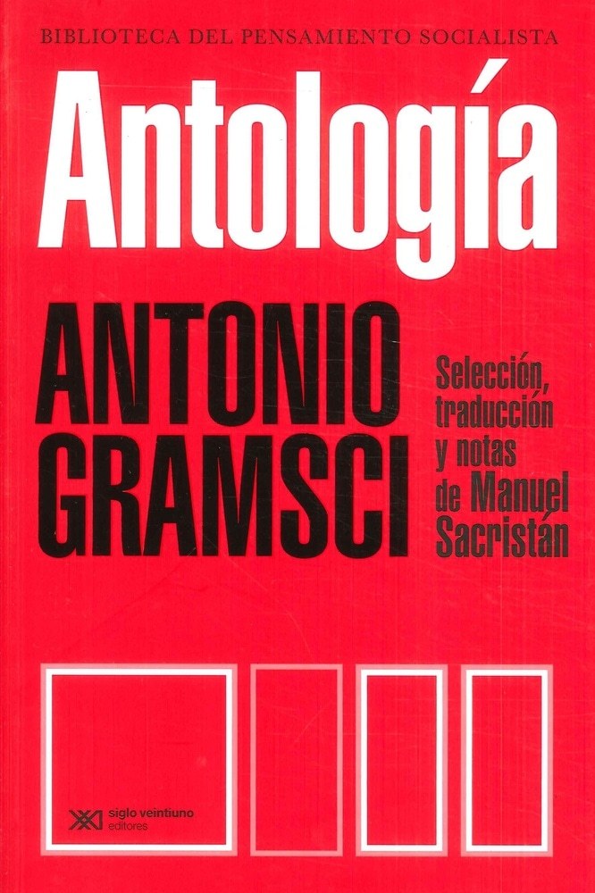 ANTOLOGÍA - GRAMSCI