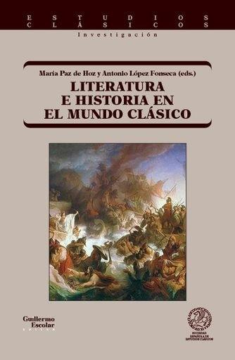 LITERATURA E HISTORIA EN EL MUNDO CLASICO