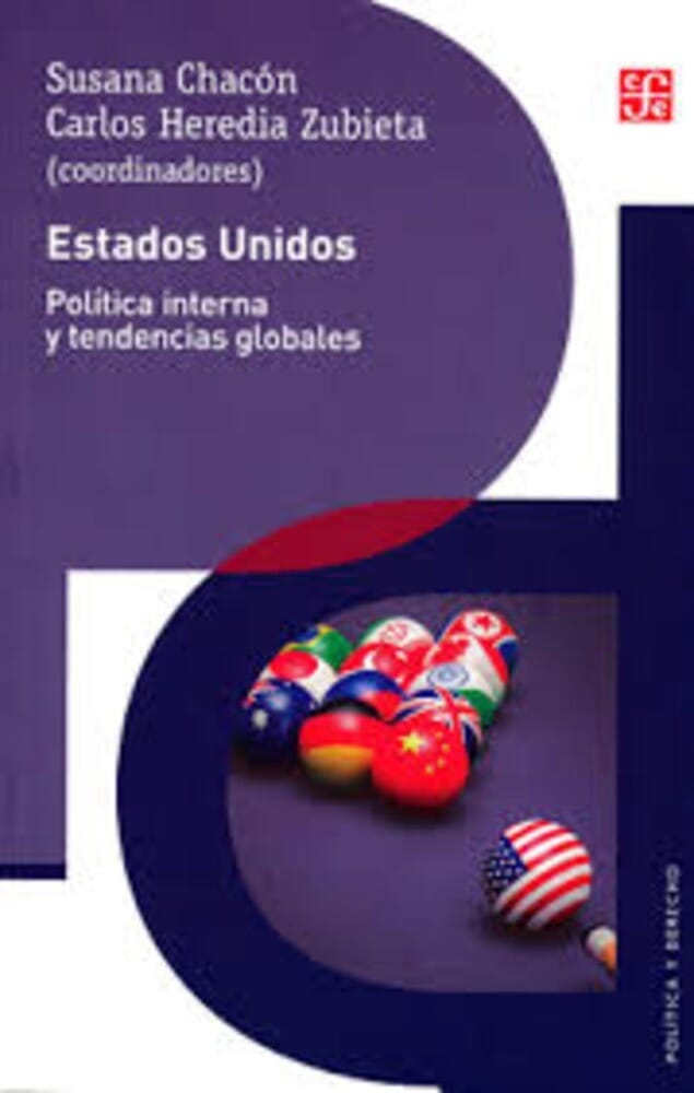 ESTADOS UNIDOS. POLITICA INTERNA Y TENDENCIAS GLOBALES