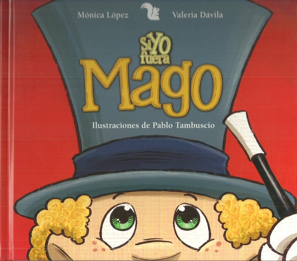 SI YO FUERA MAGO
