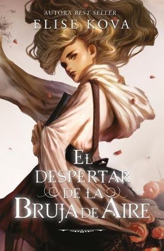 EL DESPERTAR DE LA BRUJA DE AIRE 
