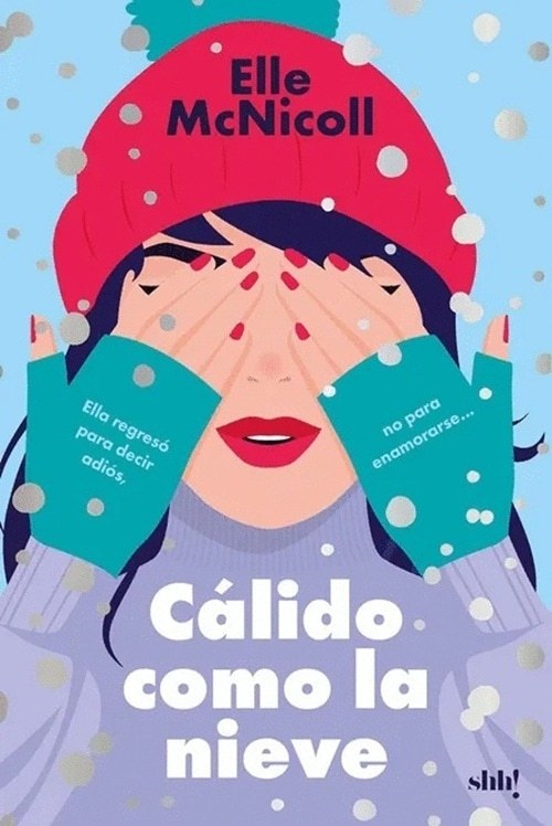 CÁLIDO COMO LA NIEVE