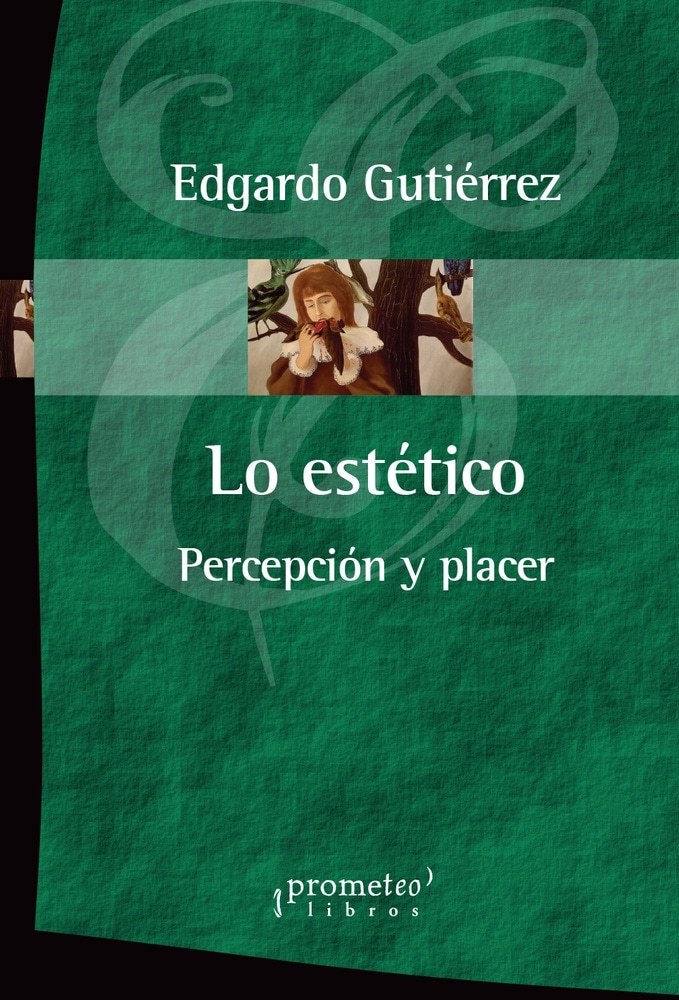 LO ESTETICO. PERCEPCION Y PLACER