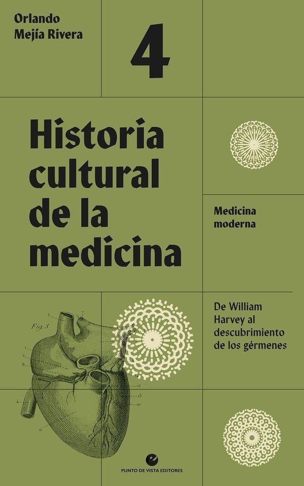 HISTORIA CULTURAL DE LA MEDICINA VOL. 4.