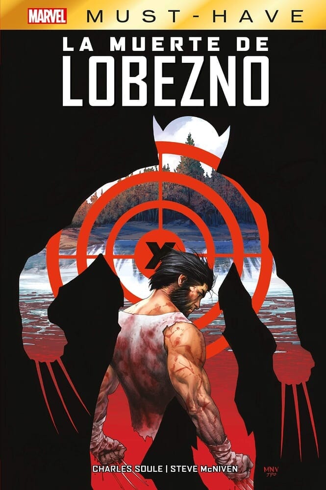 LA MUERTE DE LOBEZNO MARVEL MUST HAVE