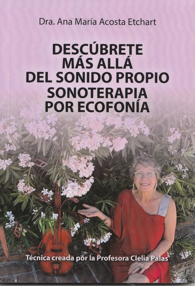 DESCUBRETE MAS ALLA DEL SONIDO PROPIO. SONOTERAPIA POR ECOFONIA