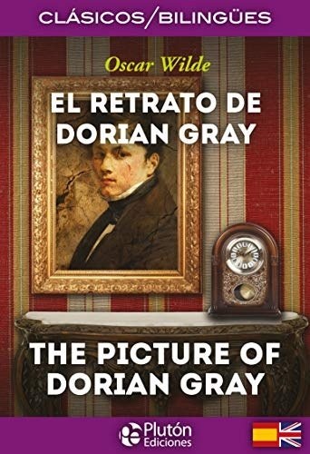 EL RETRATO DE DORIAN GREY BILINGUE