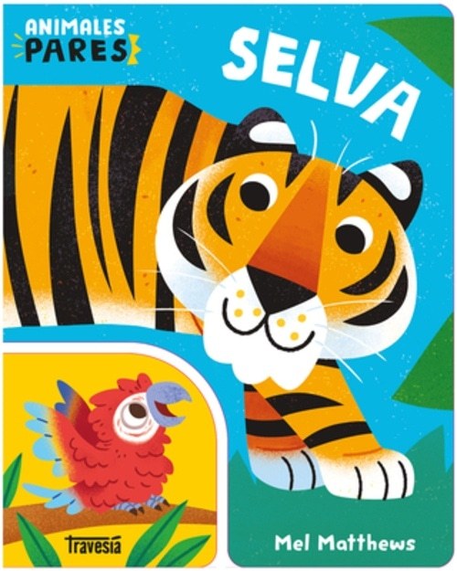 SELVA ANIMALES PARES