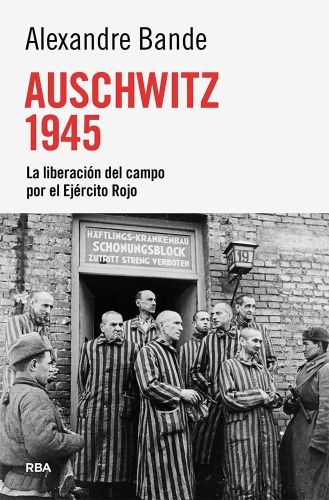 AUSCHWITZ 1945