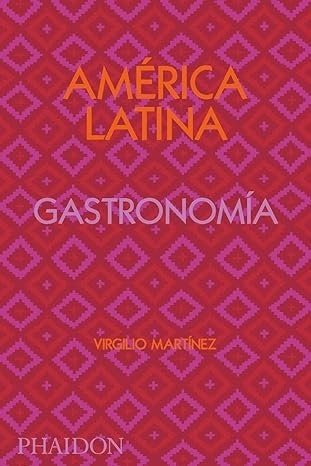 AMÉRICA LATINA. GASTRONOMÍA