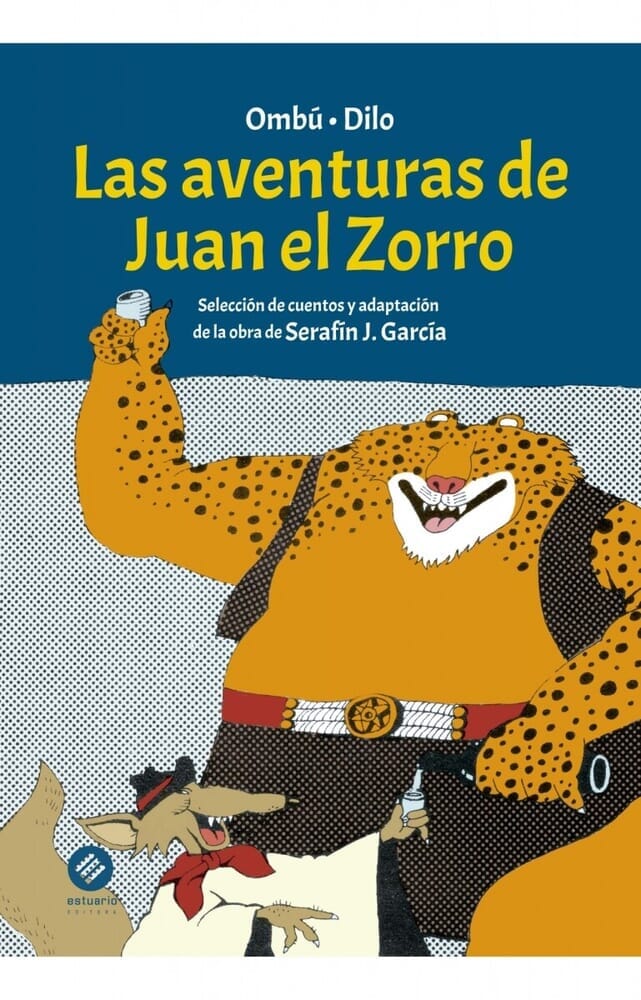 LAS AVENTURAS DE JUAN EL ZORRO