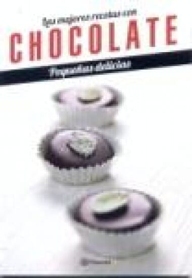 LAS MEJORES RECETAS CON CHOCOLATE