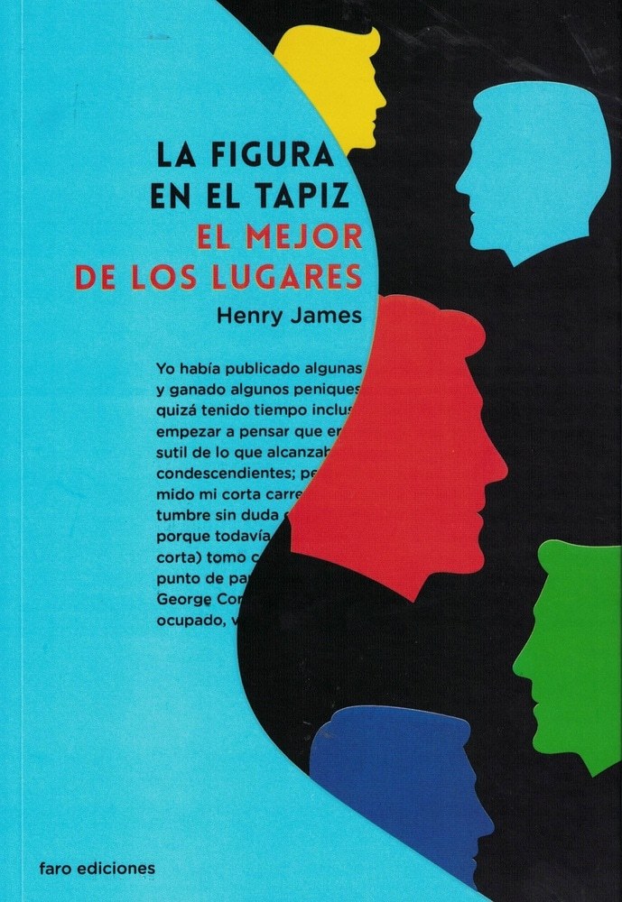 LA FIGURA EN EL TAPIZ. EL MEJOR DE LOS LUGARES