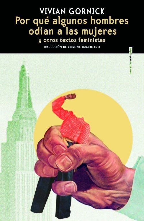 POR QUÉ ALGUNOS HOMBRES ODIAN A LAS MUJERES