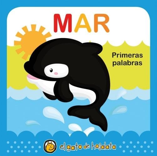 SUAVECITOS. PRIMERAS PALABRAS MAR