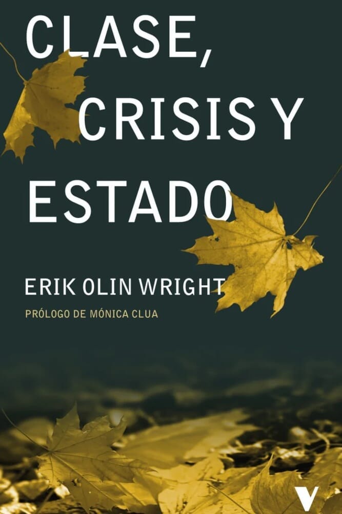 CLASES, CRISIS Y ESTADO