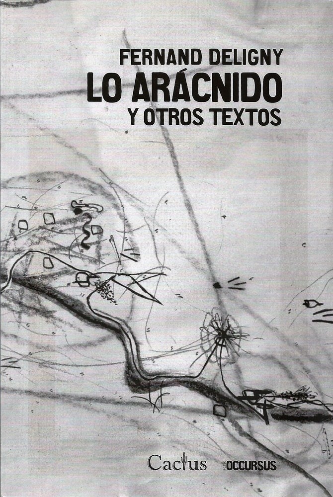 ARÁCNIDO Y OTROS TEXTOS, LO