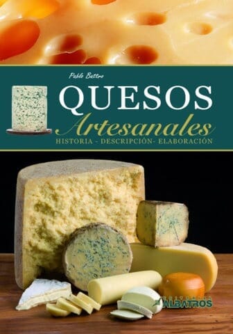 QUESOS ARTESANALES. HISTORIA, DESCRIPCIÓN, ELABORACIÓN