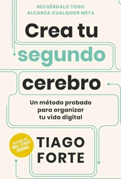 CREA TU SEGUNDO CEREBRO