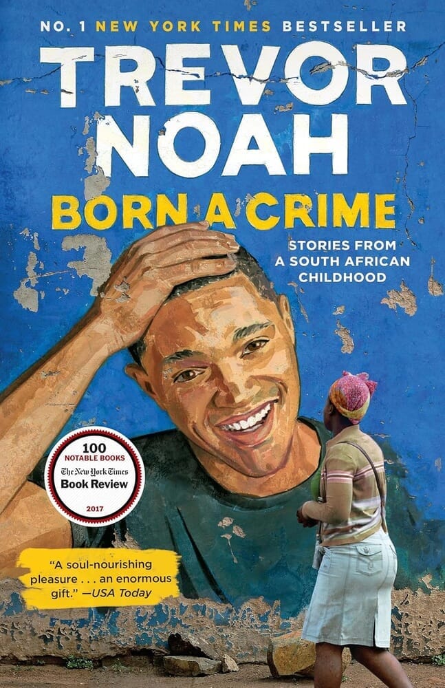 BORN A CRIME
