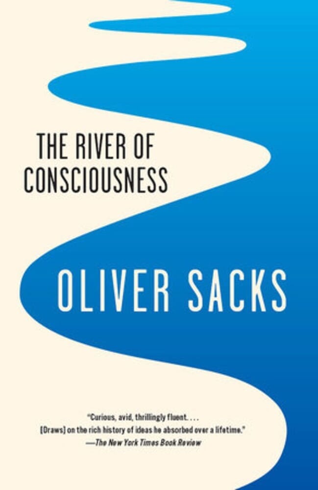 THE RIVER OF CONSCIOUSNESS