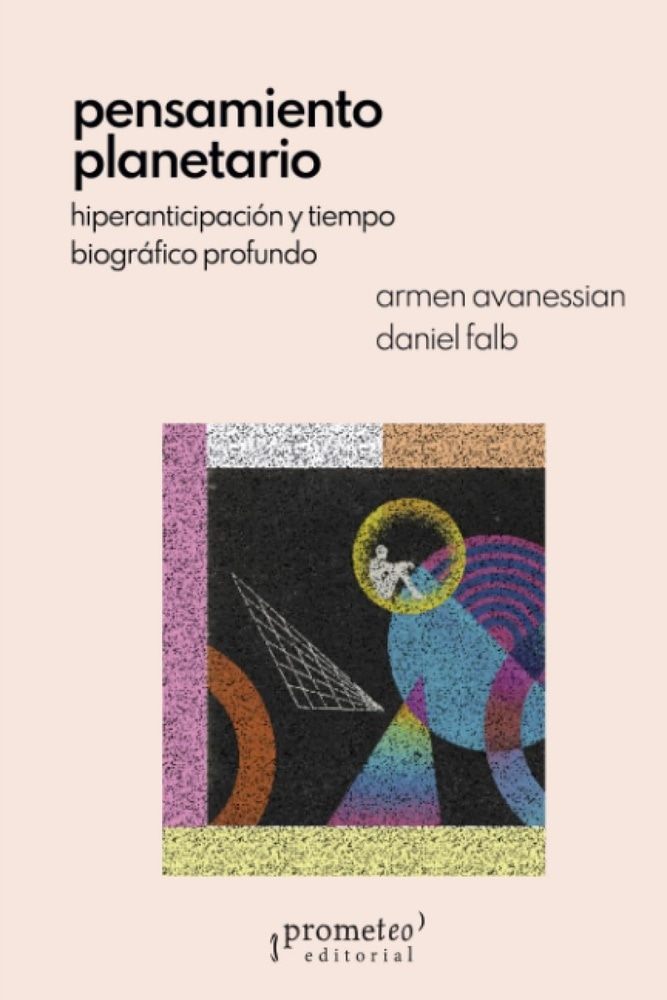 PENSAMIENTO PLANETARIO. HIPERANTICI