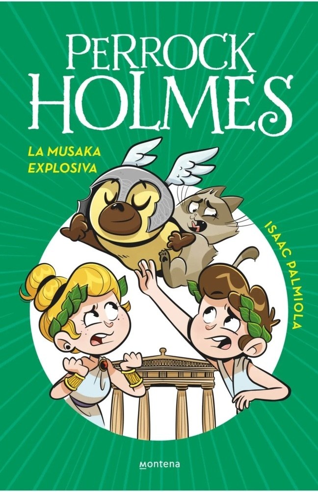 PERROCK HOLMES 21. LA MUSAKA EXPLOSIVA