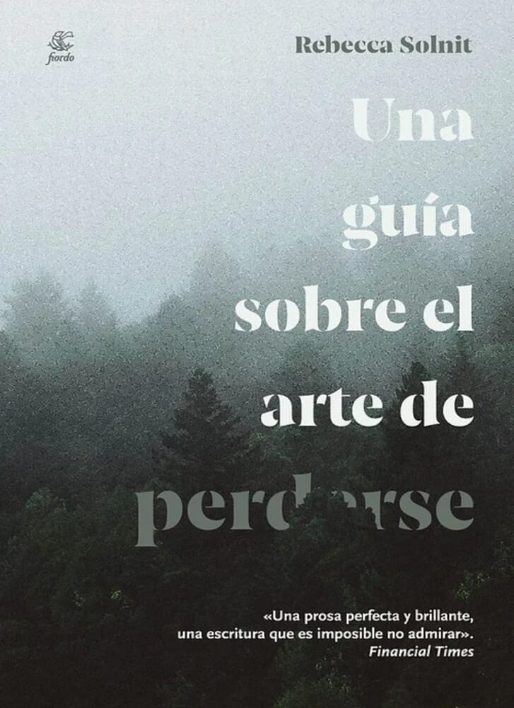 UNA GUÍA SOBRE EL ARTE DE PERDERSE (3A. ED.)