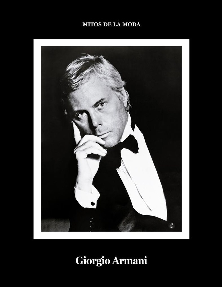 MITOS DE LA MODA: GIORGIO ARMANI