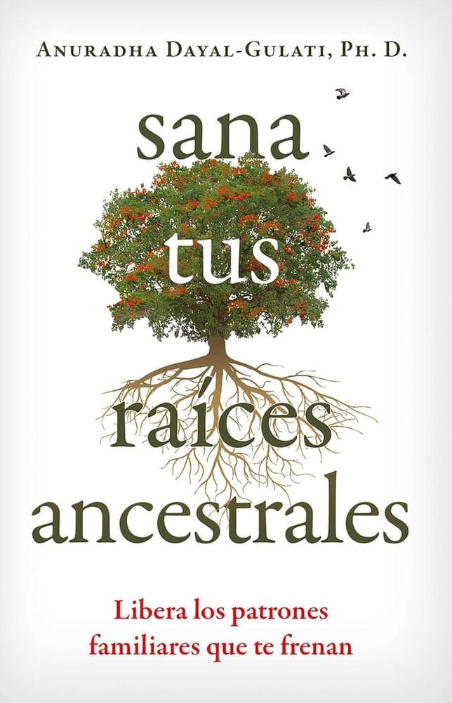 SANA TUS RAICES ANCESTRALES