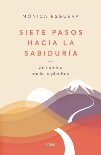 SIETE PASOS HACIA LA SABIDURIA