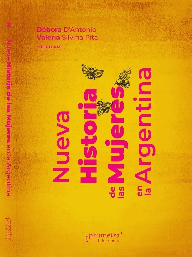 NUEVA HISTORIA DE LAS MUJERES EN LA ARGENTINA. VOL 2