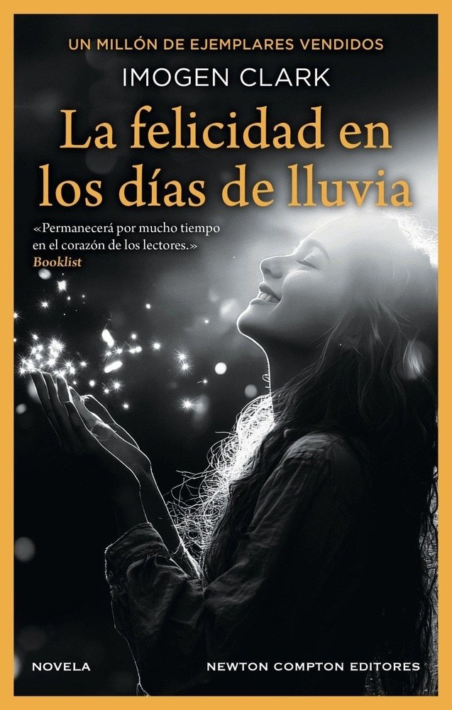 LA FELICIDAD EN LOS DÍAS DE LLUVIA