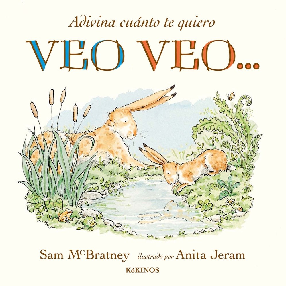 ADIVINA CUÁNTO TE QUIERO. VEO VEO...