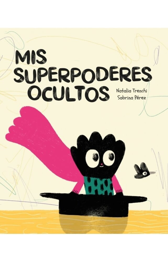 MIS SUPERPODERES OCULTOS