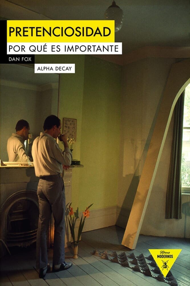 PRETENCIOSIDAD. POR QUÉ ES IMPORTANTE