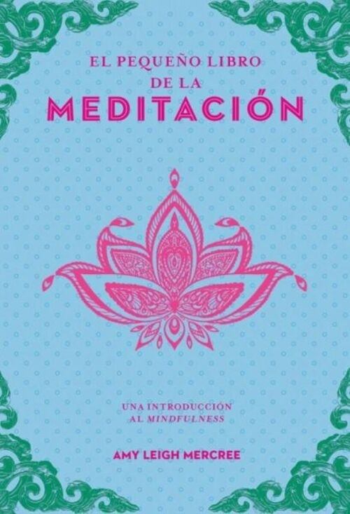 EL PEQUEÑO LIBRO DE LA MEDITACION
