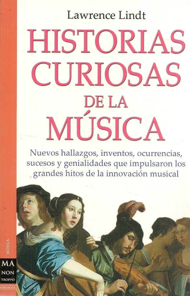 HISTORIAS CURIOSAS DE LA MUSICA