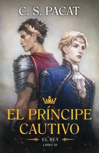 PRÍNCIPE CAUTIVO III, EL: EL REY