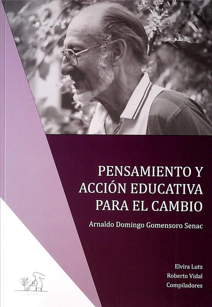 PENSAMIENTO Y ACCIÓN EDUCATIVA PARA EL CAMBIO